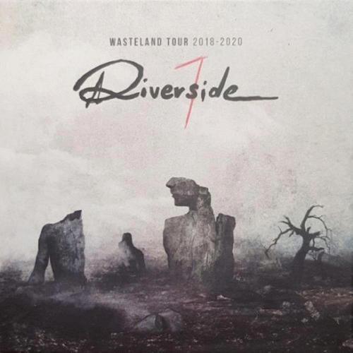 Riverside : Wasteland Tour 2018-2020